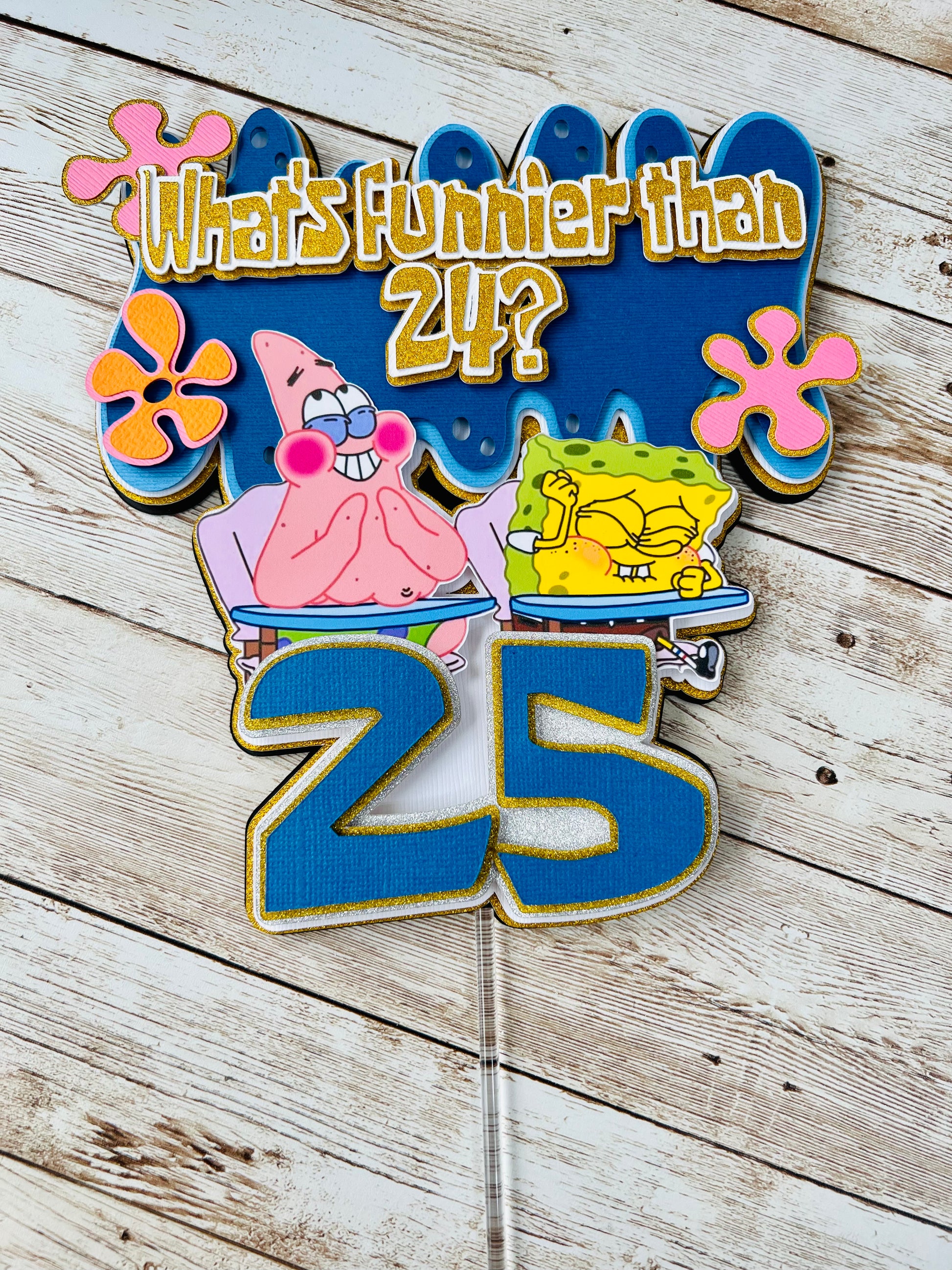 what's funnier than 24 cake topper