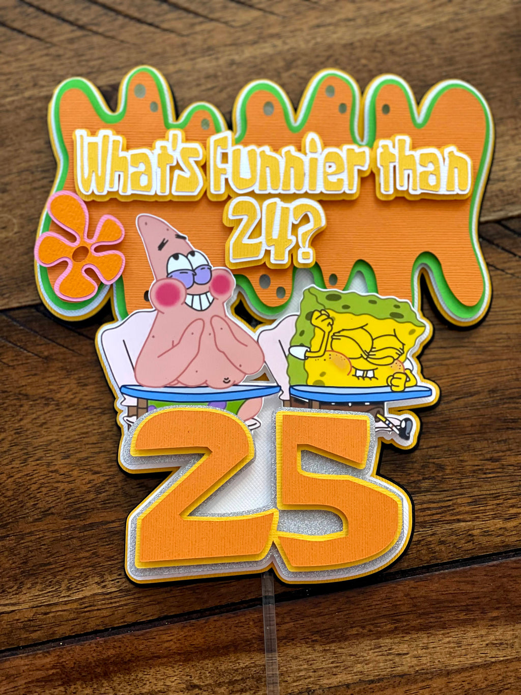 whats funnier than 24 cake topper