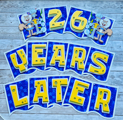 Spongebob Birthday Banner Years Later