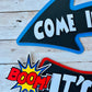 spidey and his friends signs