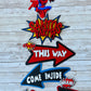 spidey and his friends signs