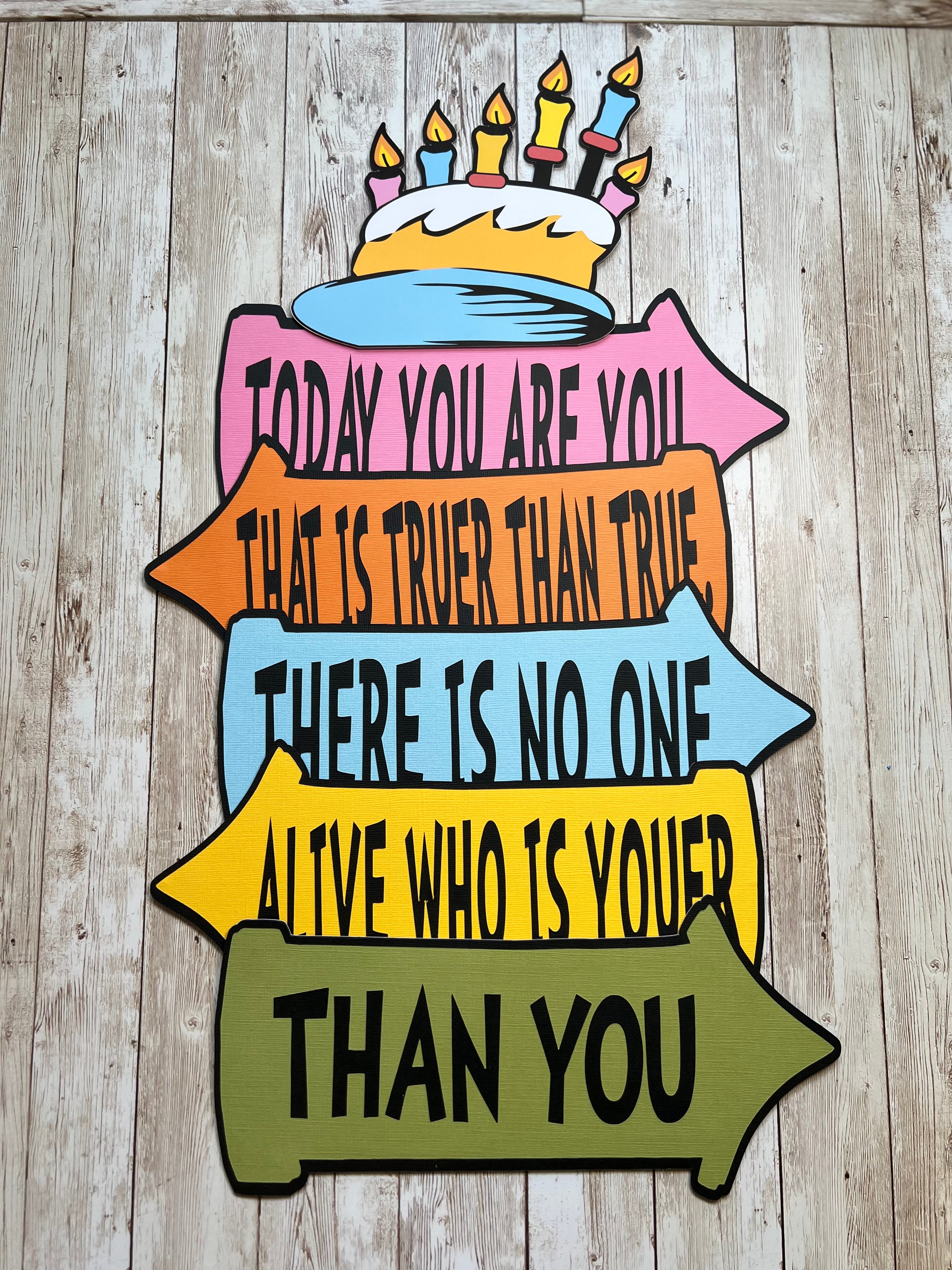 happy birthday dr Seuss signs