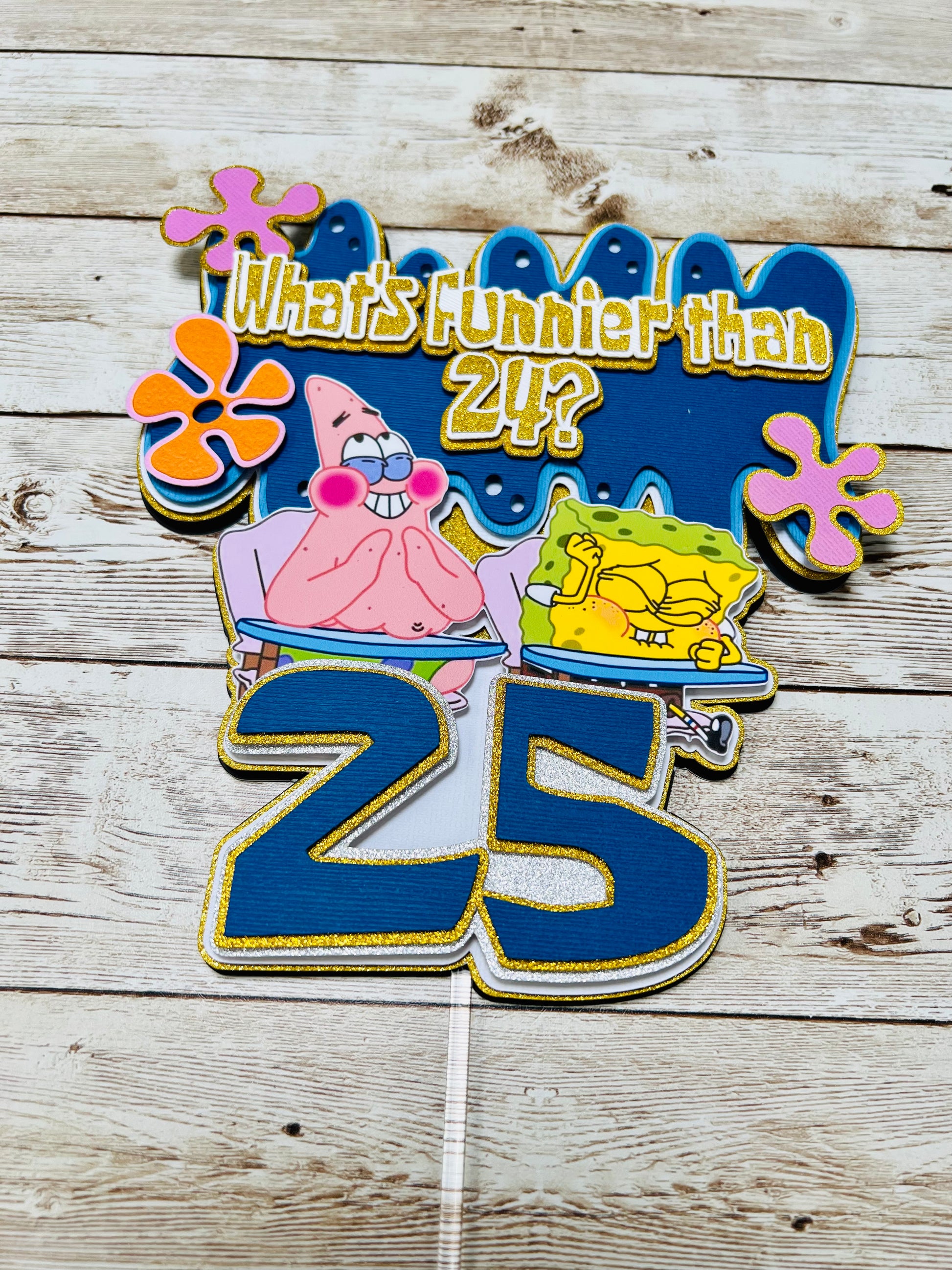 What's Funnier Than 24 Cake Topper
